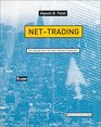 Nettrading Strategies from the Frontiers of Electronic Day Trading