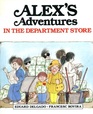 Alex's Adventures in the Department Store