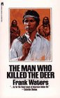 The Man Who Killed the Deer