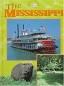 The Mississippi (Pollard, Michael, Great Rivers.)