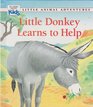 Little Donkey Learns to Help