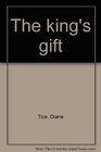 The king's gift