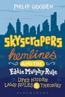 Skyscrapers Hemlines and the Eddie Murphy Rule Life's Hidden Laws Rules and Theories