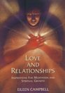 Love  Relationships Inspirations for Meditation and Spiritual Growth