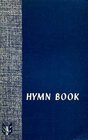 The S  S Hymn Book Melody Edition