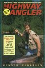 The Highway Angler III