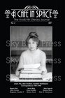 A Cafe in Space: The Anais Nin Literary Journal, Vol. 4 (Paperback)