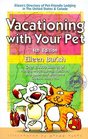Vacationing With Your Pet 4th Ed
