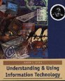 Understanding and Using Information Technology