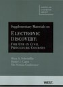 Supplementary Materials on Electronic Discovery For Use in Civil Procedure Courses