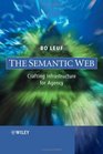 The Semantic Web Crafting Infrastructure for Agency