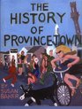 The History of Provincetown