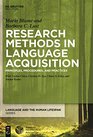 Research Methods in Language Acquisition Principles Procedures and Practices
