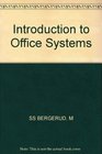 Introduction to Office Systems
