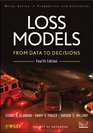 Loss Models From Data to Decisions