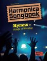 Harmonica Songbook Hymns  Songs of Worship