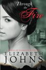 Through the Fire Traditional Regency Romance