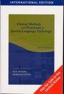 Clinical Methods and Practicum in SpeechLanguage Pathology