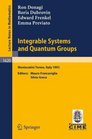 Integrable Systems and Quantum Groups Lectures given at the 1st Session of the Centro Internazionale Matematico Estivo  held in Montecatini  Mathematics / Fondazione CIME Firenze