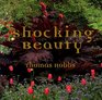 Shocking Beauty Thomas Hobbs' Innovative Garden Vision