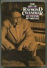 The Life of Raymond Chandler