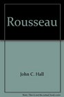 Rousseau an Introduction to His Political Philosophy