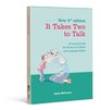 It Takes Two to Talk A Practical Guide For Parents of Children With Language Delays