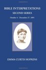 Bible Interpretations Second Series October 4  December 27 1891