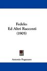 Fedele Ed Altri Racconti