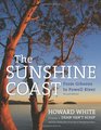 The Sunshine Coast From Gibsons to Powell River 2nd Edition