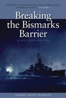 Breaking the Bismarcks Barrier 22 July 19421 May 1944 History of United States Naval Operations in World War II