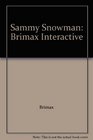 Sammy Snowman Brimax Interactive