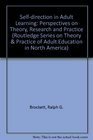 SelfDirection in Adult Learning Perspectives on Theory Research and Practice