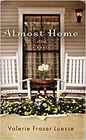 Almost Home: A Novel