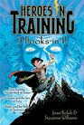 Heroes in Training 3Booksin1 Zeus and the Thunderbolt of Doom Poseidon and the Sea of Fury Hades and the Helm of Darkness