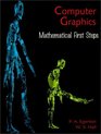 Computer Graphics Mathematical First Steps