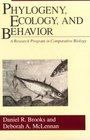 Phylogeny Ecology and Behavior  A Research Program in Comparative Biology