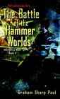 The Battle of the Hammer Worlds (Helfort's War, Bk 2)