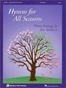 Hymns for All Seasons Piano Settings by Jan Sanborn