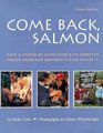 Come Back Salmon How a Group of Dedicated Kids Adopted Pigeon Creek and Brought It Back to Life