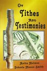 Of Tithes and Testimonies