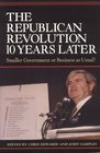 The Republican Revolution 10 Years Later  Smaller Government or Business as Usual