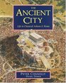 The Ancient City Life in Classical Athens and Rome