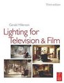 Lighting for TV and Film