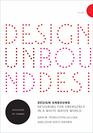 Design Unbound Designing for Emergence in a White Water World Ecologies of Change