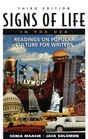 Signs of Life in the U.S.A.: Readings on Popular Culture for Writers