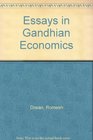 Essays in Gandhian Economics