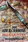 Red Country (First Law World, Bk 6)