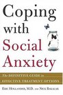 Coping with Social Anxiety The Definitive Guide to Effective Treatment Options