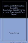 EBBF A Guide to Installing Equitable BeneficiaryBased Finance in Local Government